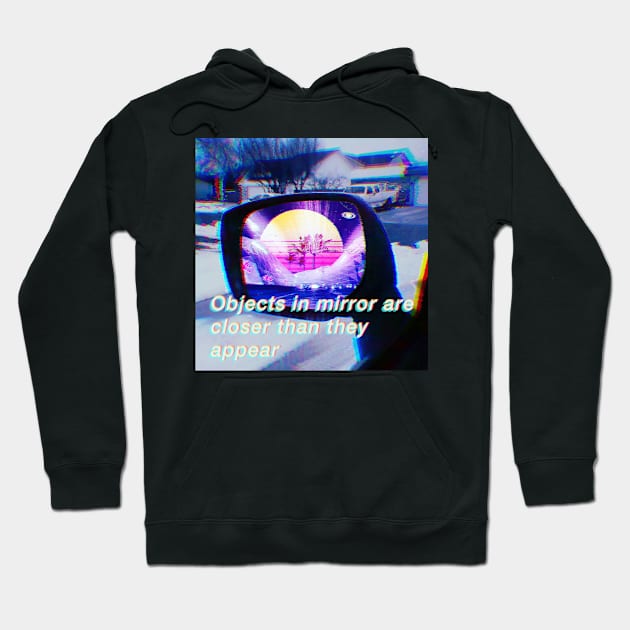 Objects in mirror retrowave Hoodie by lofi_retrowave